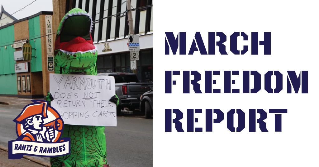 Rants & Rambles – March Report